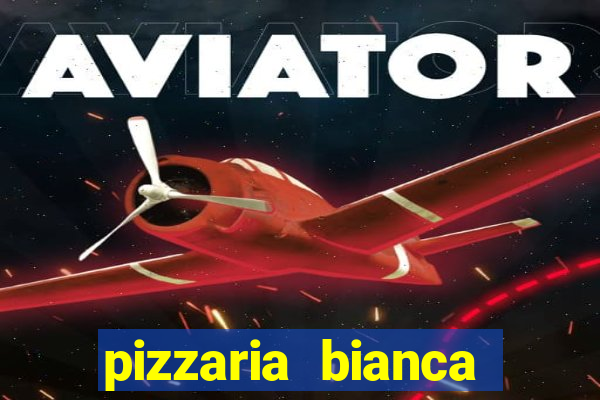 pizzaria bianca porto alegre